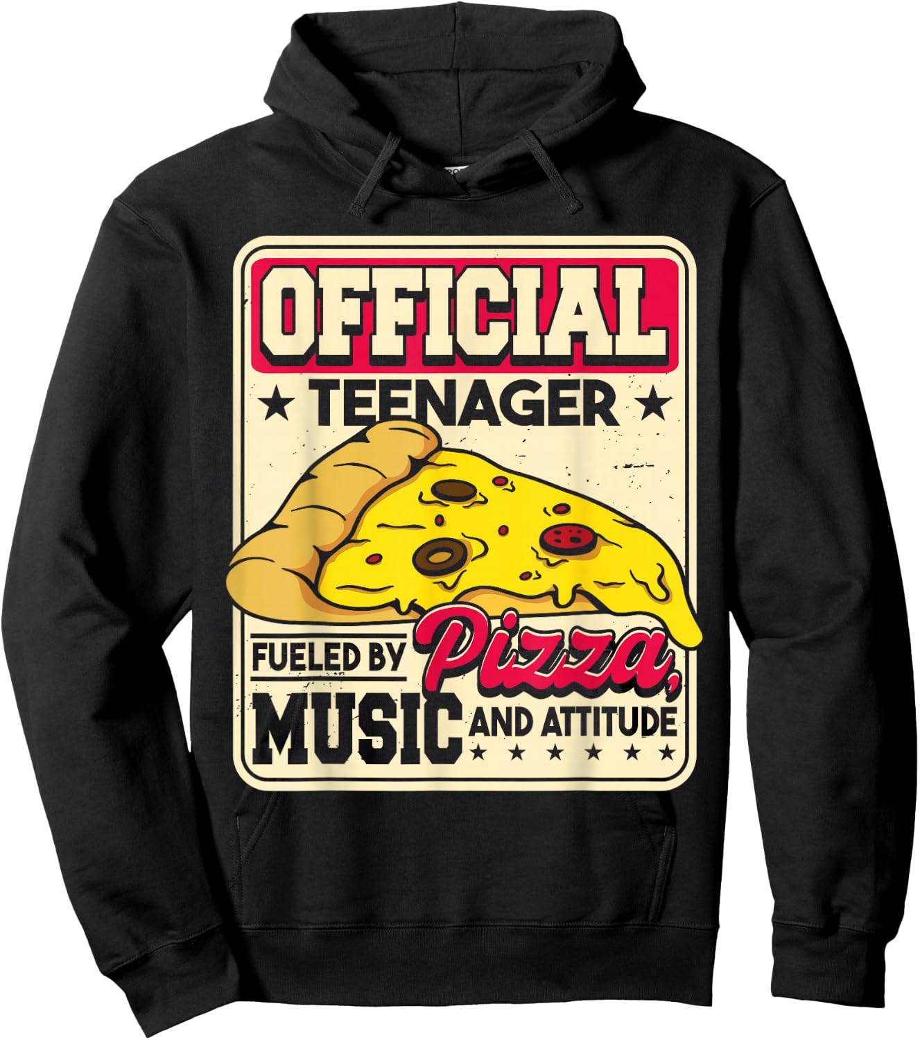 Fueled By Pizza Music And Attitude | Funny Birthday Teenager Hoodie - Hoodie | Black