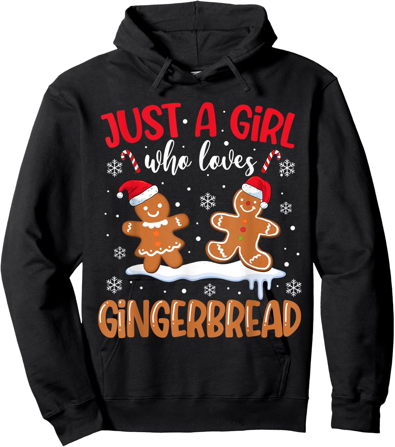 Just A Girl Who Loves Gingerbread Man Christmas Xmas Pajamas Hoodie - Hoodie | Black