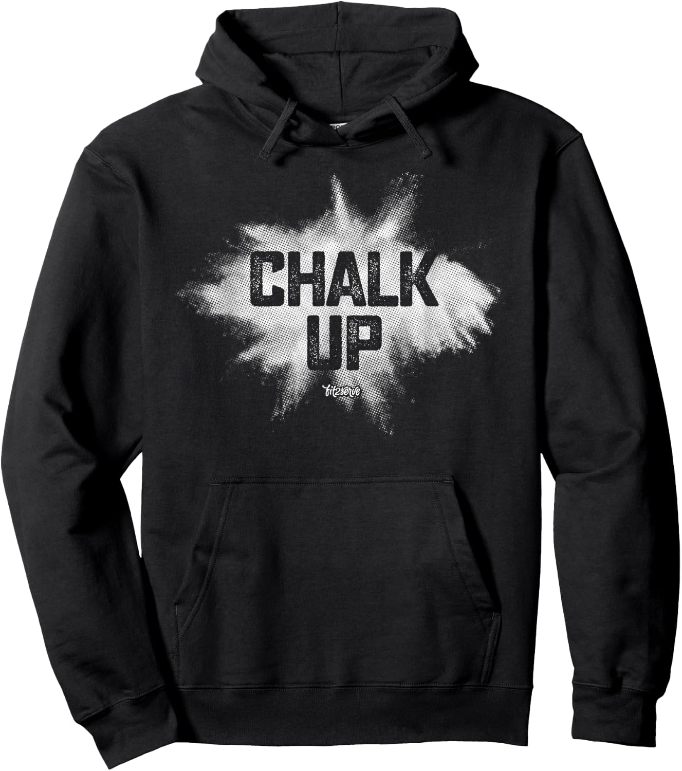 Chalk Up! Funny Fit2Serve Fitness & Gym Chalk Hoodie - Hoodie | Black