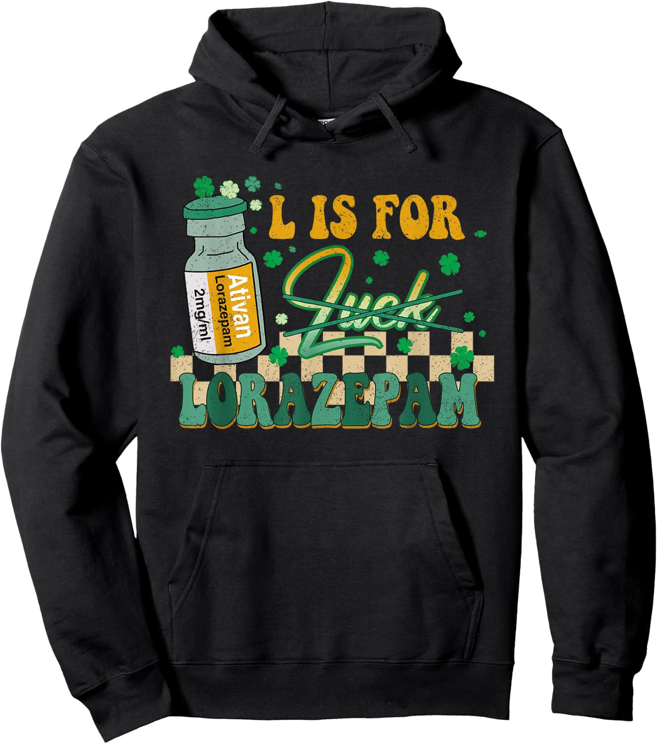 Icu Er Rn St Patty's Day L is for Lorazepam St Patrick's Day Nurse Pharmacist Crna Women's Black Large Classic Fit Short Sleeve Hoodie - Hoodie | Black