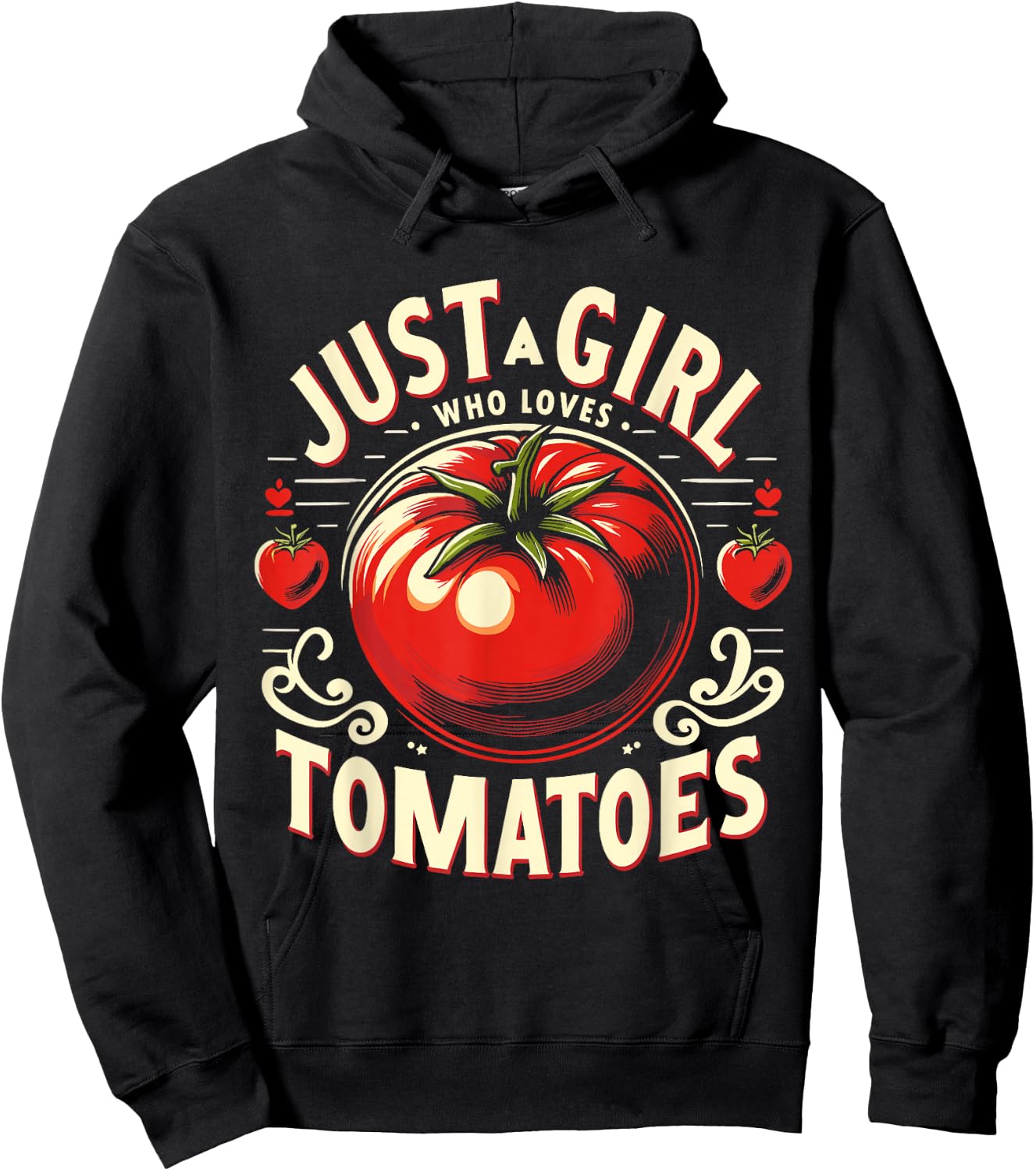 Just a Girl Who Loves Tomatoes Hoodie - Hoodie | Black