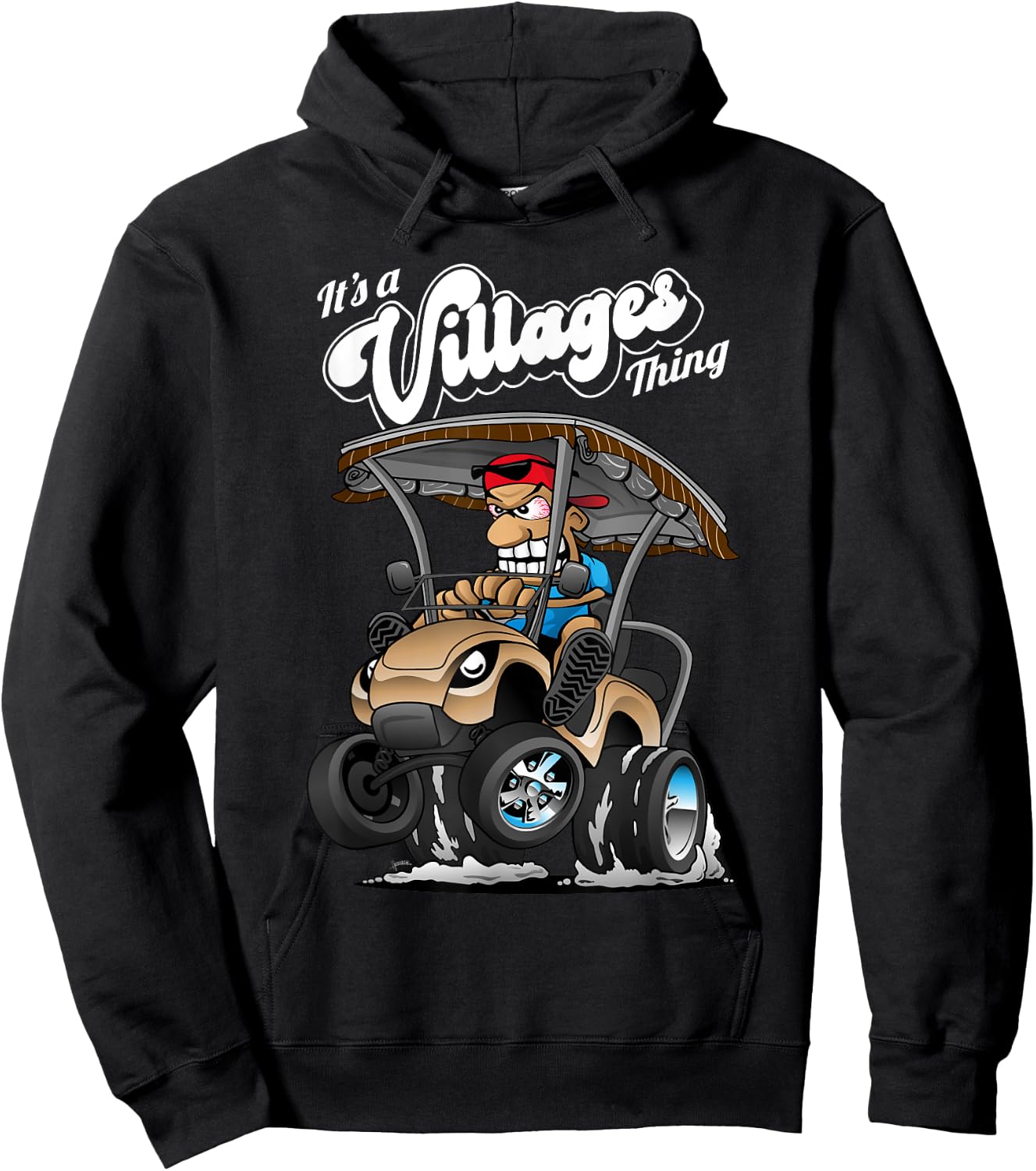 Golf Cart It's a Villages Thing Golf Car Cartoon Design Hoodie - Hoodie | Black