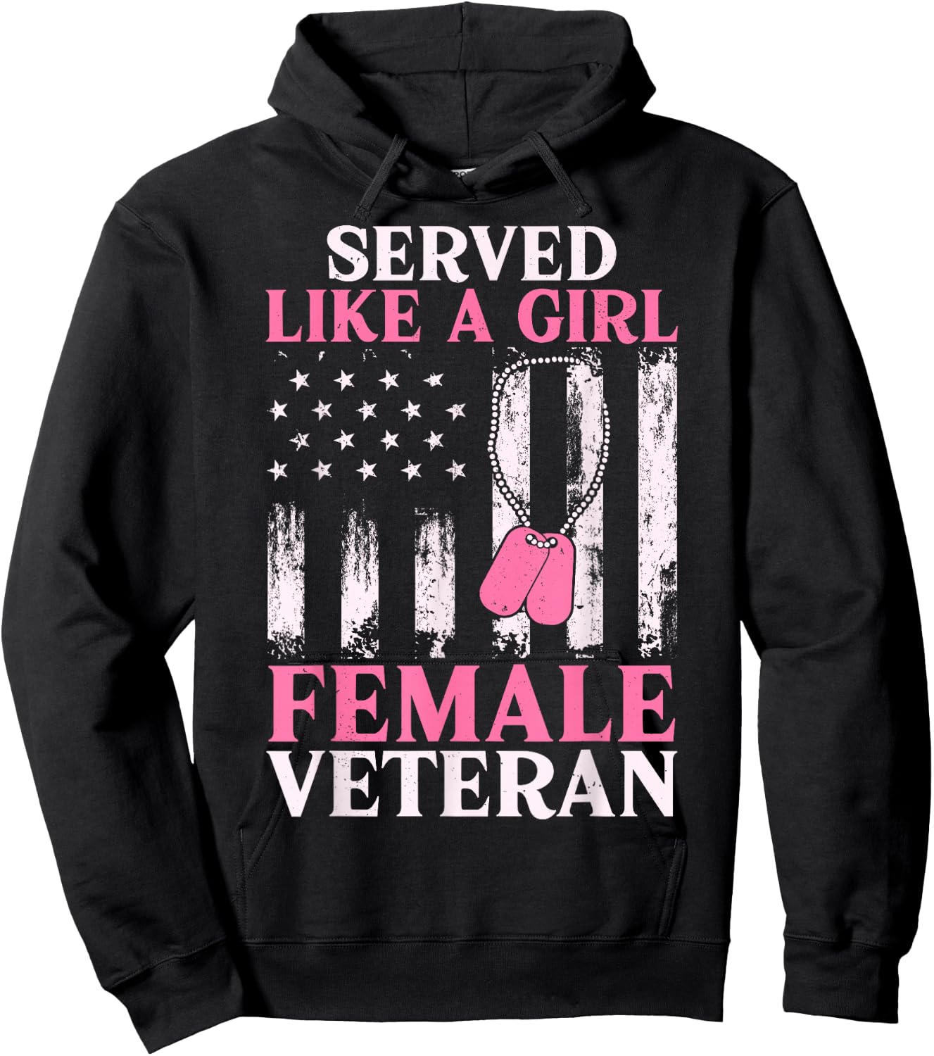 Female Veteran Served Like A Girl Women Veteran Mom Grandma Hoodie - Hoodie | Black