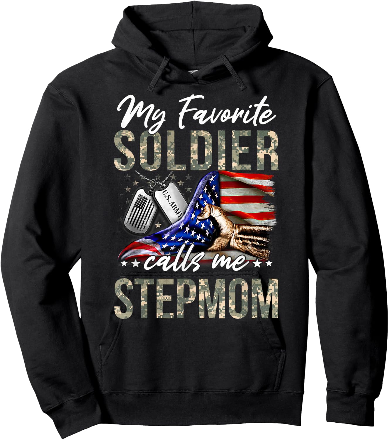 My Favorite Soldier Calls Me Stepmom Army Graduation Stepmom Hoodie - Hoodie | Black