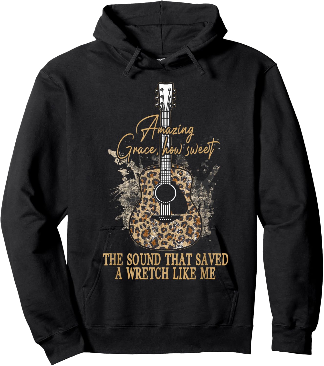 Amazing How Grace Sweet The Sound That Saved A Wretchs Like Hoodie - Hoodie | Black
