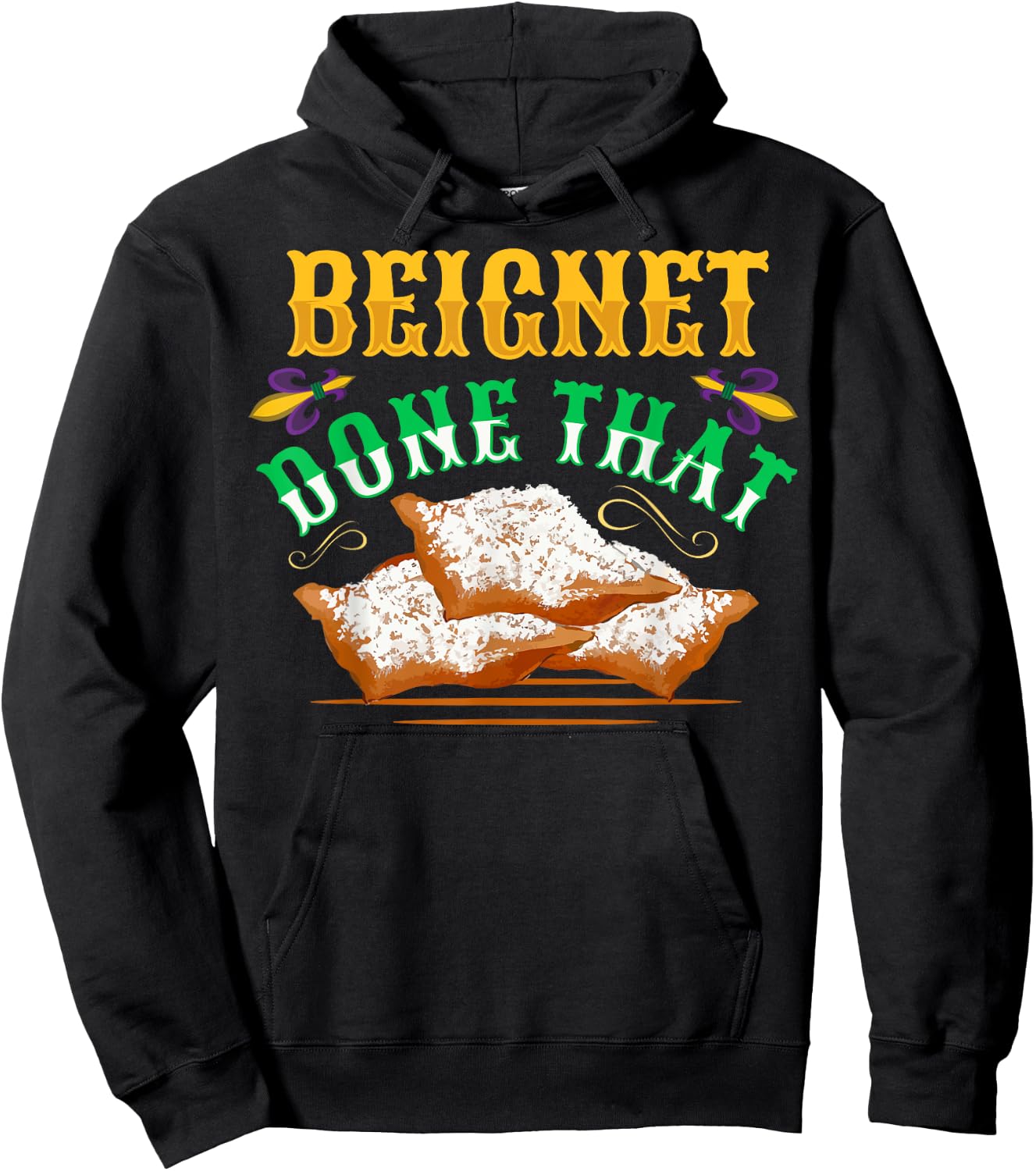 Beignet - Done That Pun for a Beignet Lover Hoodie - Hoodie | Black