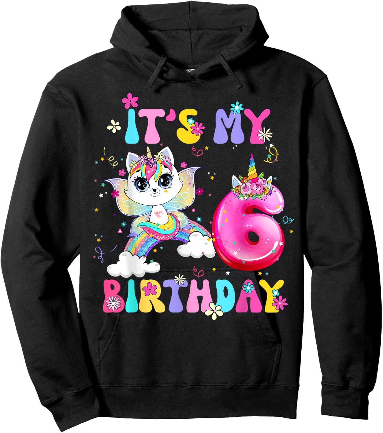 Kids 6th Birthday Cat Unicorn 6 Years Old Rainbow Girl Teens Hoodie - Hoodie | Black