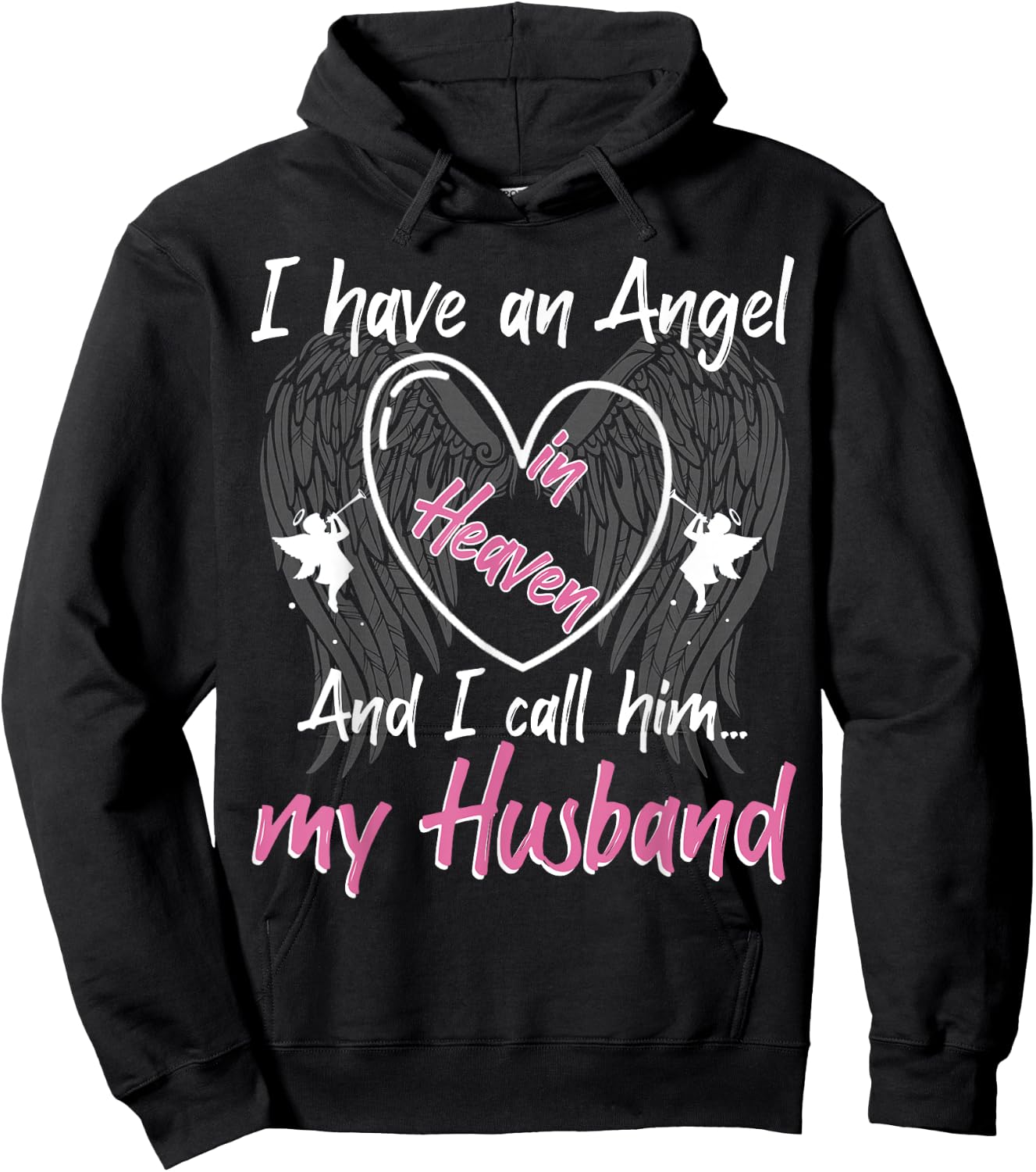 I Have an Angel in Heaven And I Call Him My Husband Memorial Hoodie - Hoodie | Black