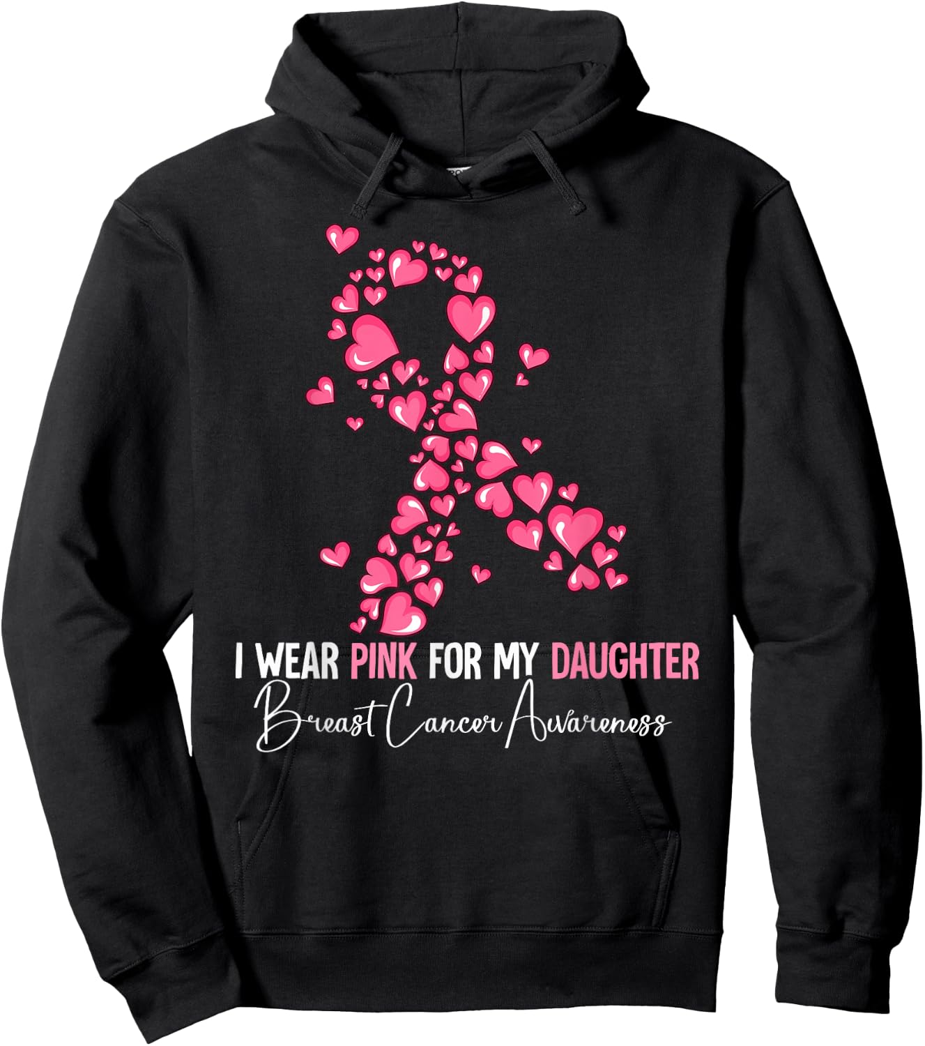 I Wear Pink For My Daughter Breast Cancer Awareness Hoodie - Hoodie | Black