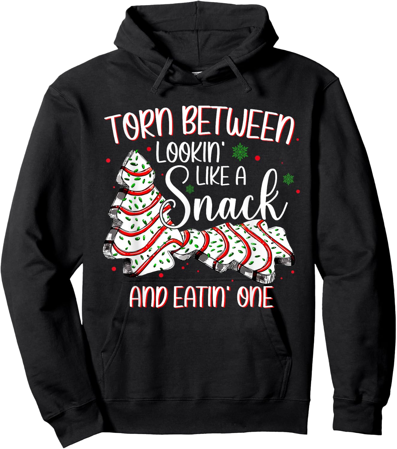 Torn Between Looking Like A Snack Or Eating One Christmas Hoodie - Hoodie | Black