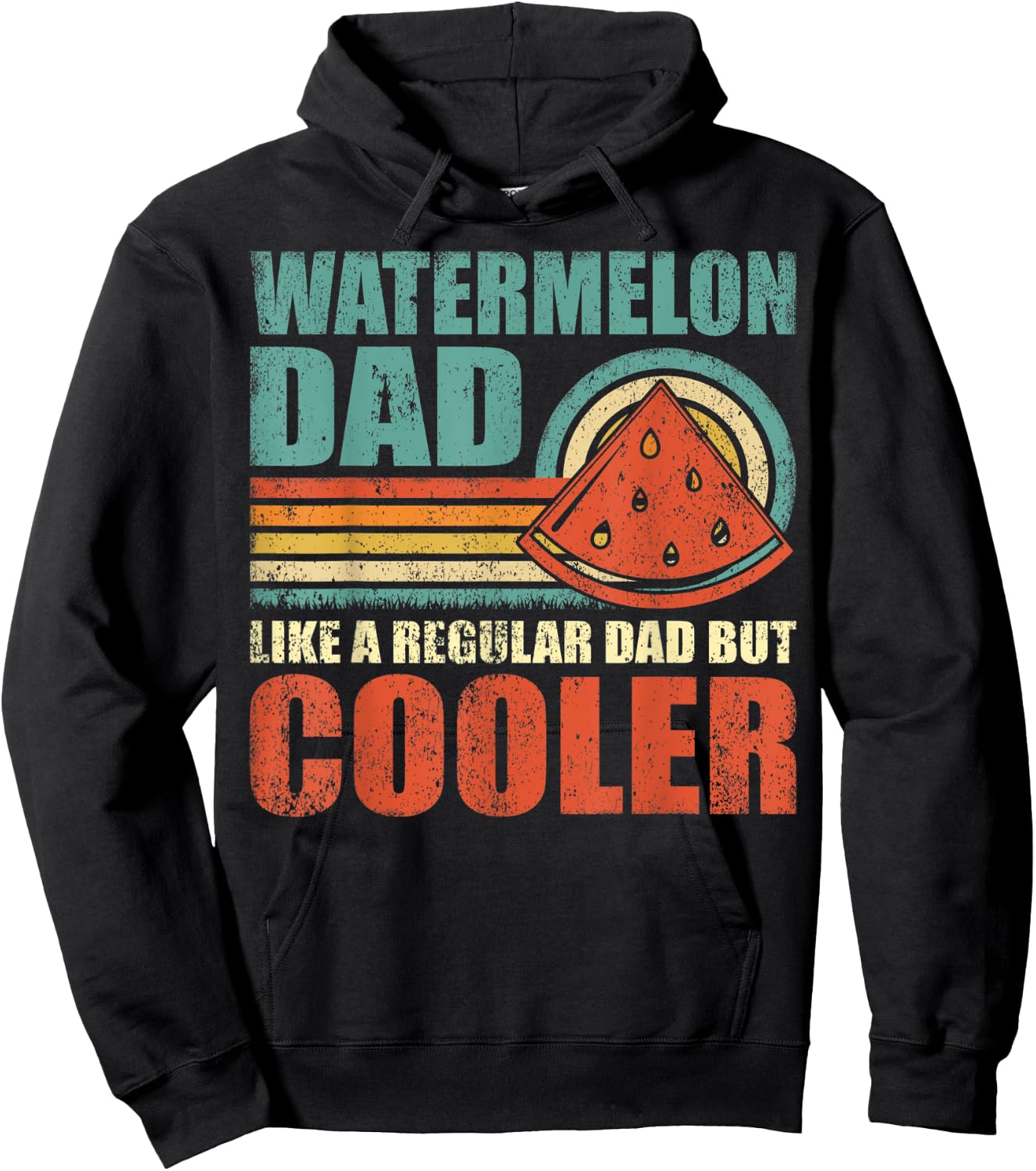 Watermelon Dad Like A Regular Dad But Cooler Father's Day Hoodie - Hoodie | Black