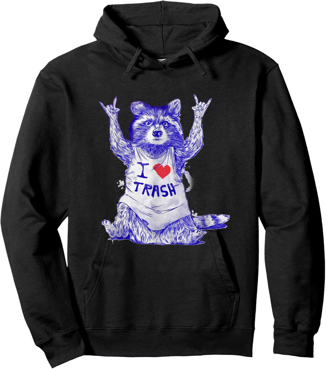 Racoon Wearing Shirt I Love Trash Funny Raccoon Wild Animal Hoodie - Hoodie | Black