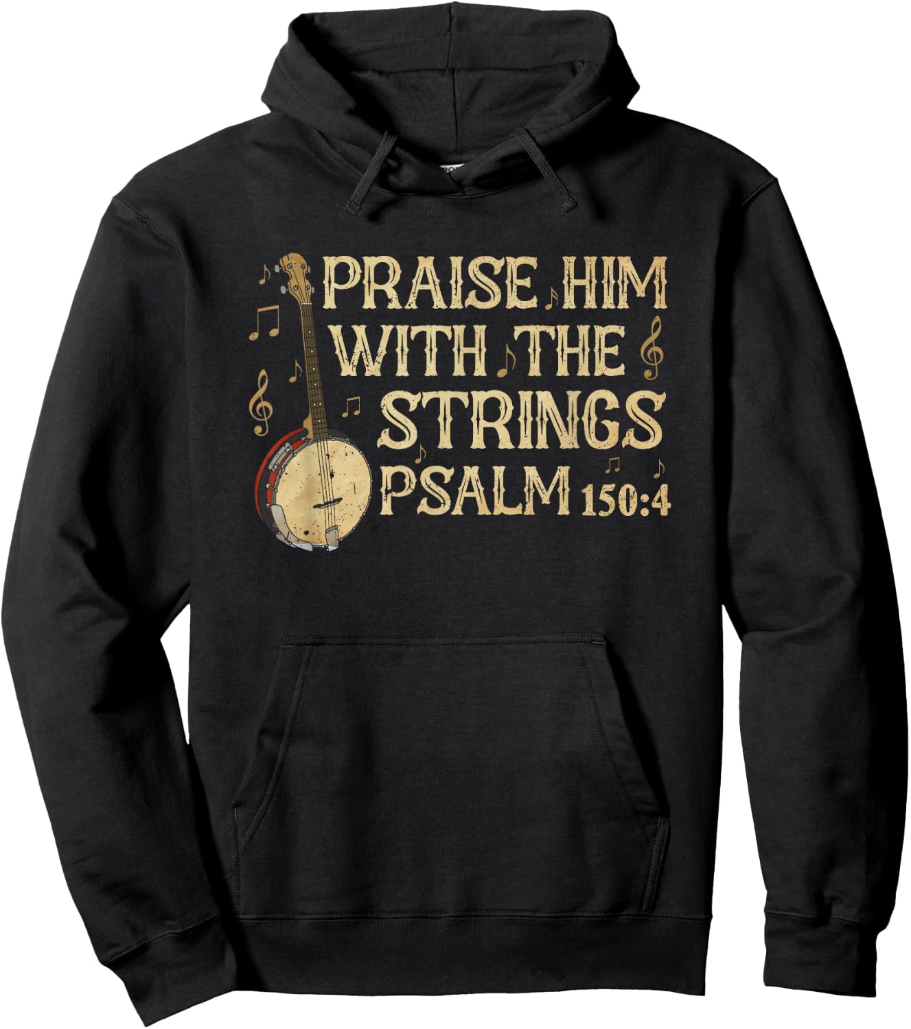 Praise Him with The Strings Banjo Bluegrass Music Worship Hoodie - Hoodie | Black