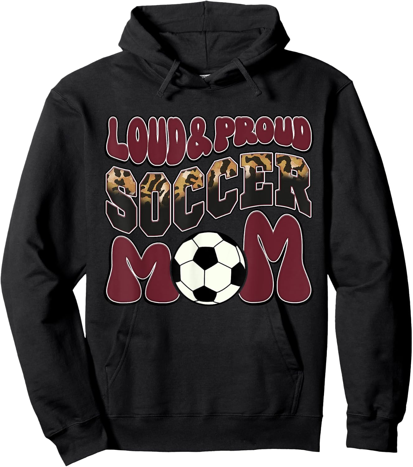 Loud Proud Soccer Mom Maroon Team Leopard Soccer Mom Squad Hoodie - Hoodie | Black