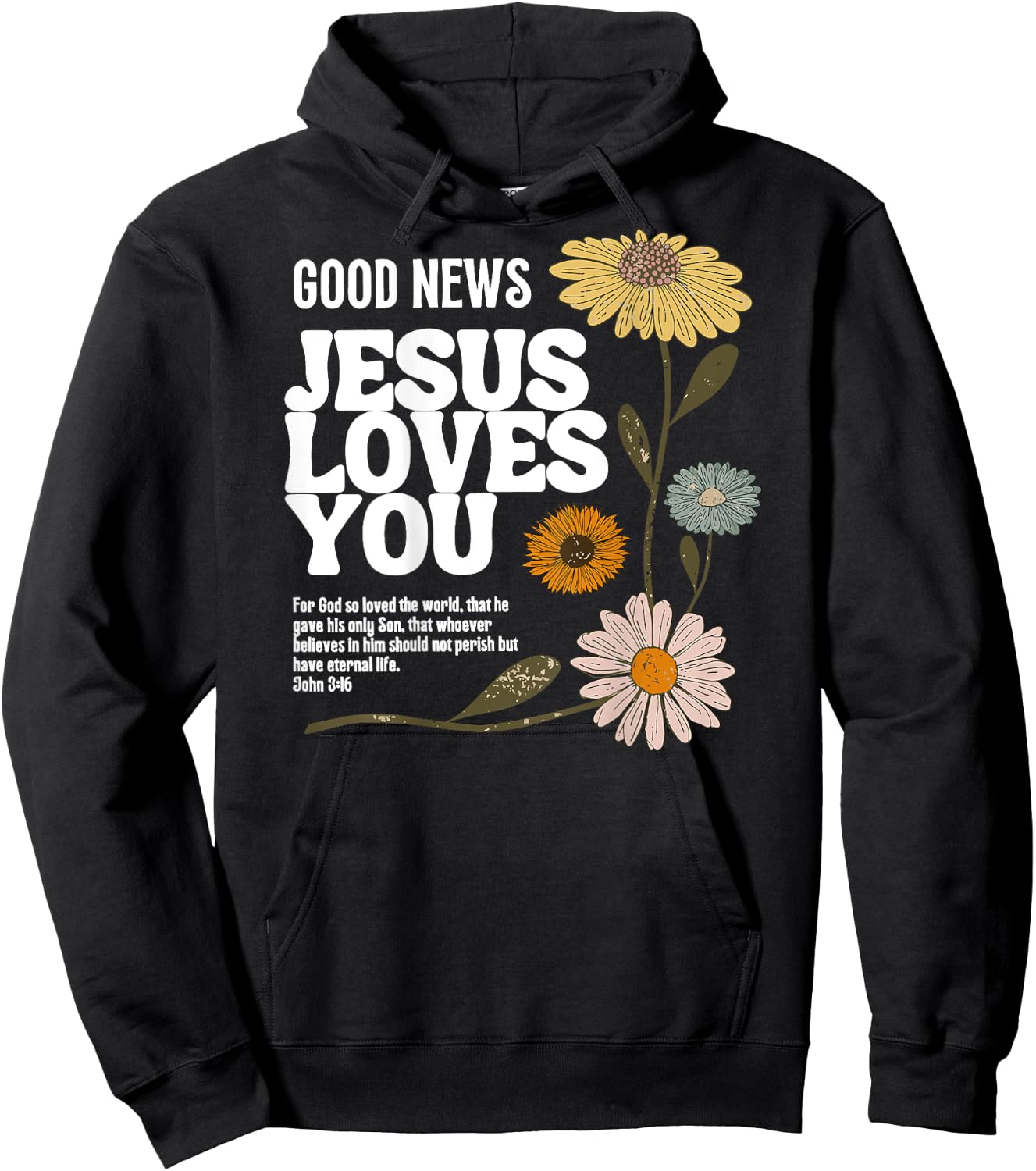Good News Jesus Loves You Hoodie - Hoodie | Black