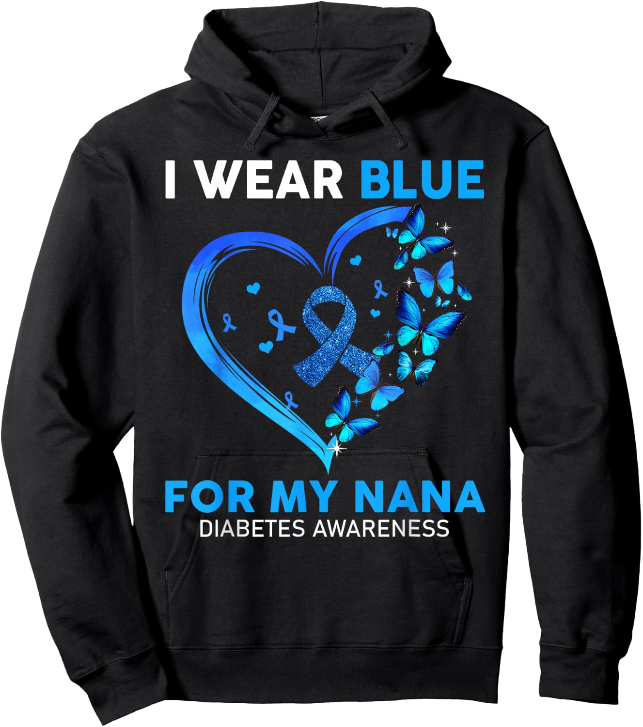 I Wear Blue For My Nana Diabetes Awareness Blue Ribbon Hoodie - Hoodie | Black