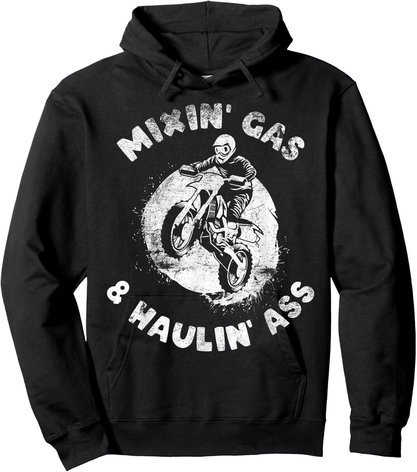 Funny Mixing Gas and Hauling ass Distressed Dirt Bike Riding Hoodie - Hoodie | Black