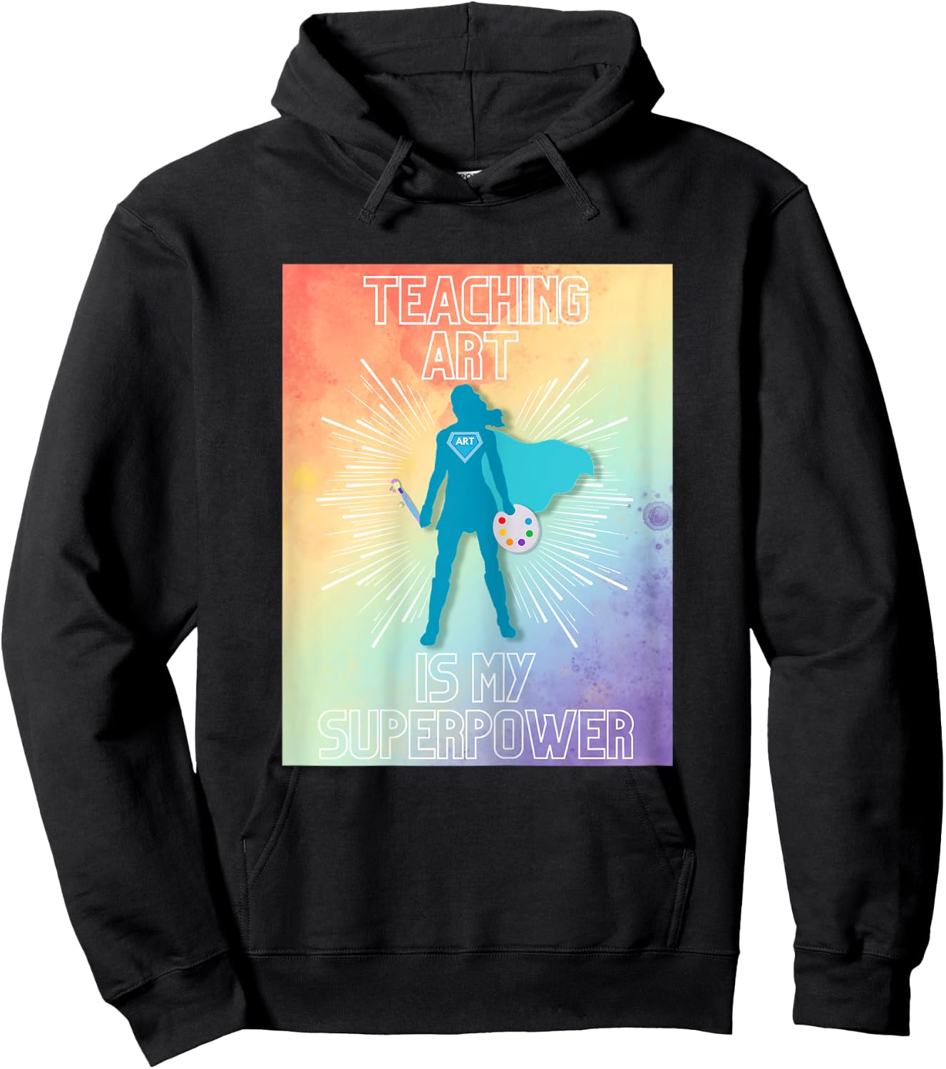 Teaching Art is My Superpower Hoodie - Hoodie | Black