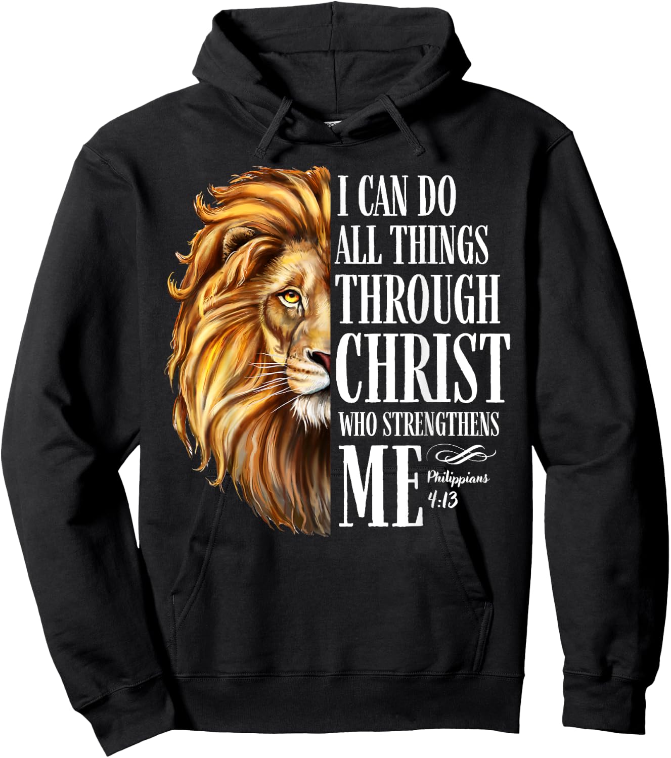 Christian I Can Do All Things Through Christ Lion Faith Hoodie - Hoodie | Black