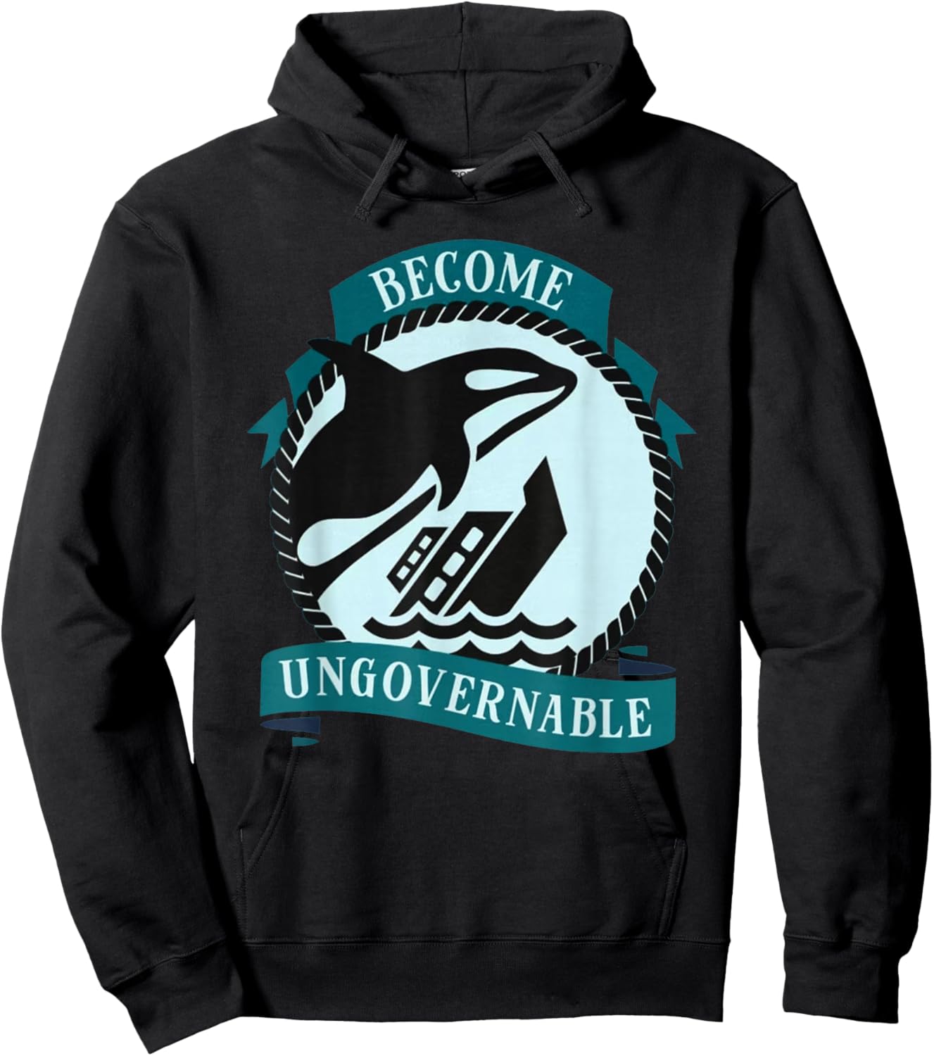 Become Ungovernable Ship Wreck Orca Whale Hoodie - Hoodie | Black