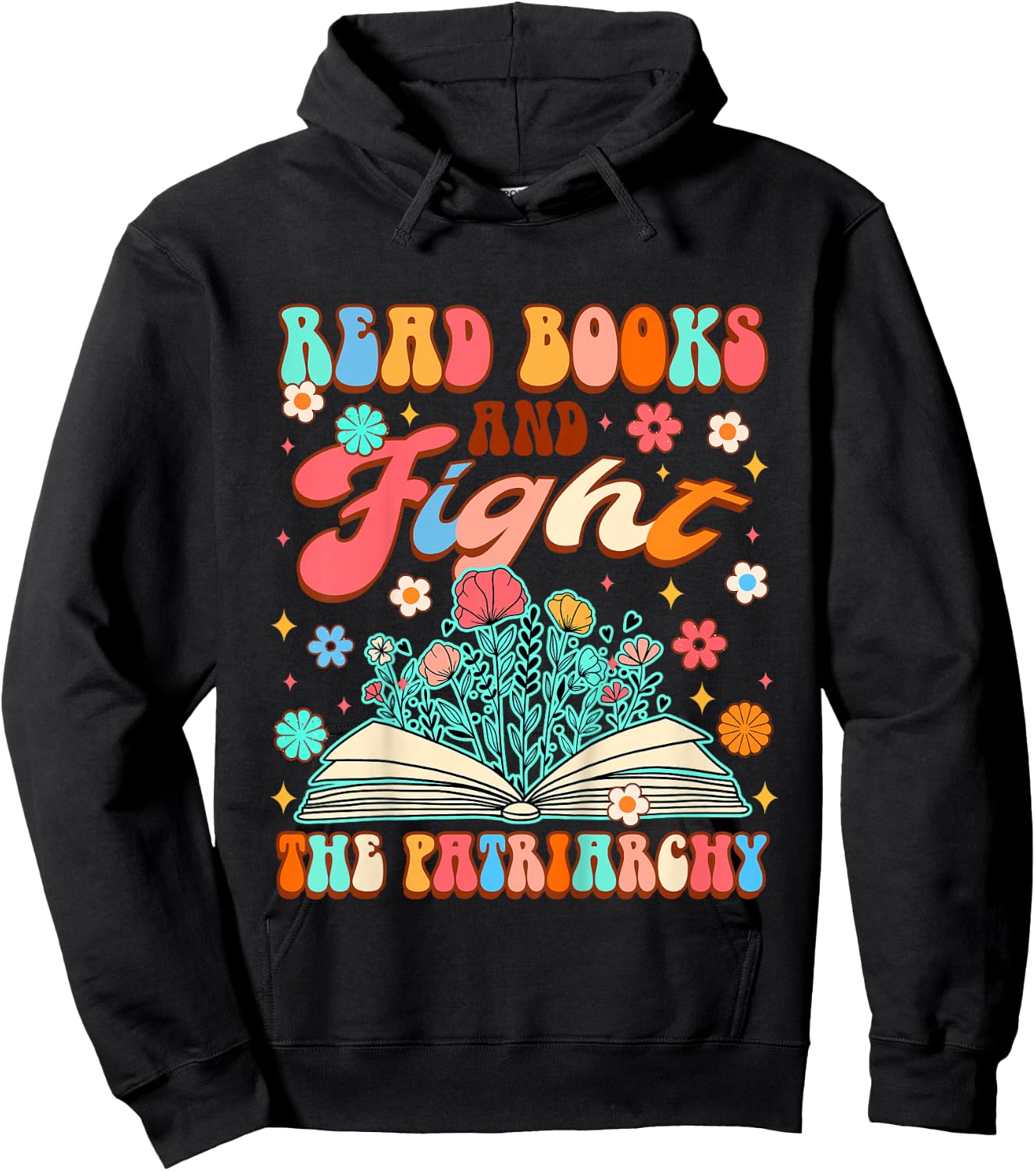 Feminist Baby Girls Power Read Books & Fight The Patriarchy Hoodie - Hoodie | Black