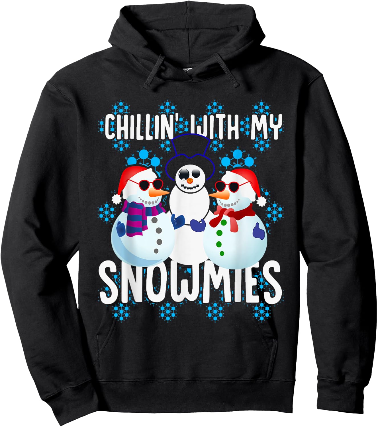 Christmas Chillin' With My Snowmies Snowman Xmas Hoodie - Hoodie | Black
