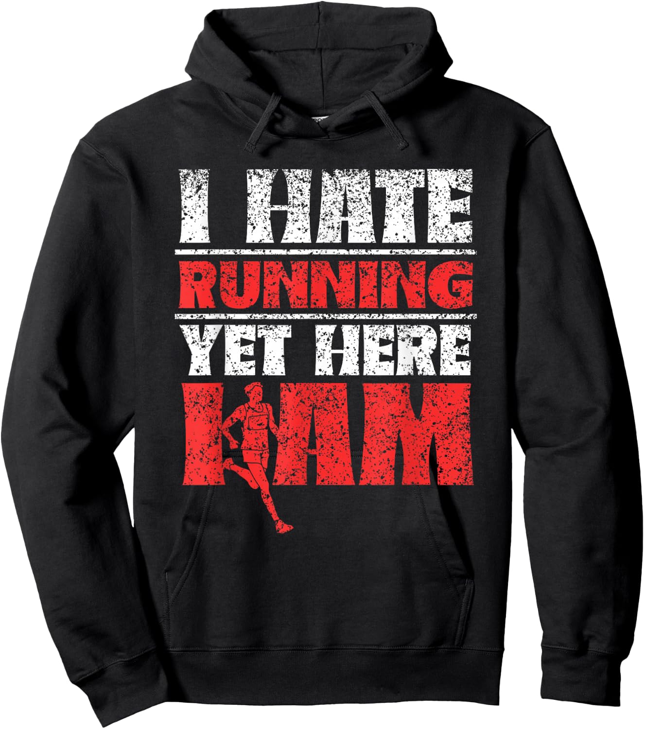Ich Hasse Es Zu Laufen Aber Ich Bin Hier Laufen Jogging Running Hoodie - Hoodie | Black