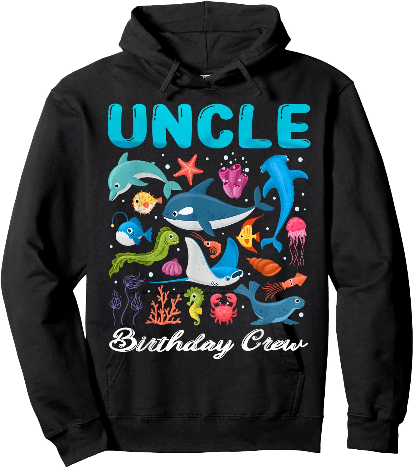 Uncle Birthday Crew Ocean Animals Theme Birthday Under Sea Hoodie - Hoodie | Black