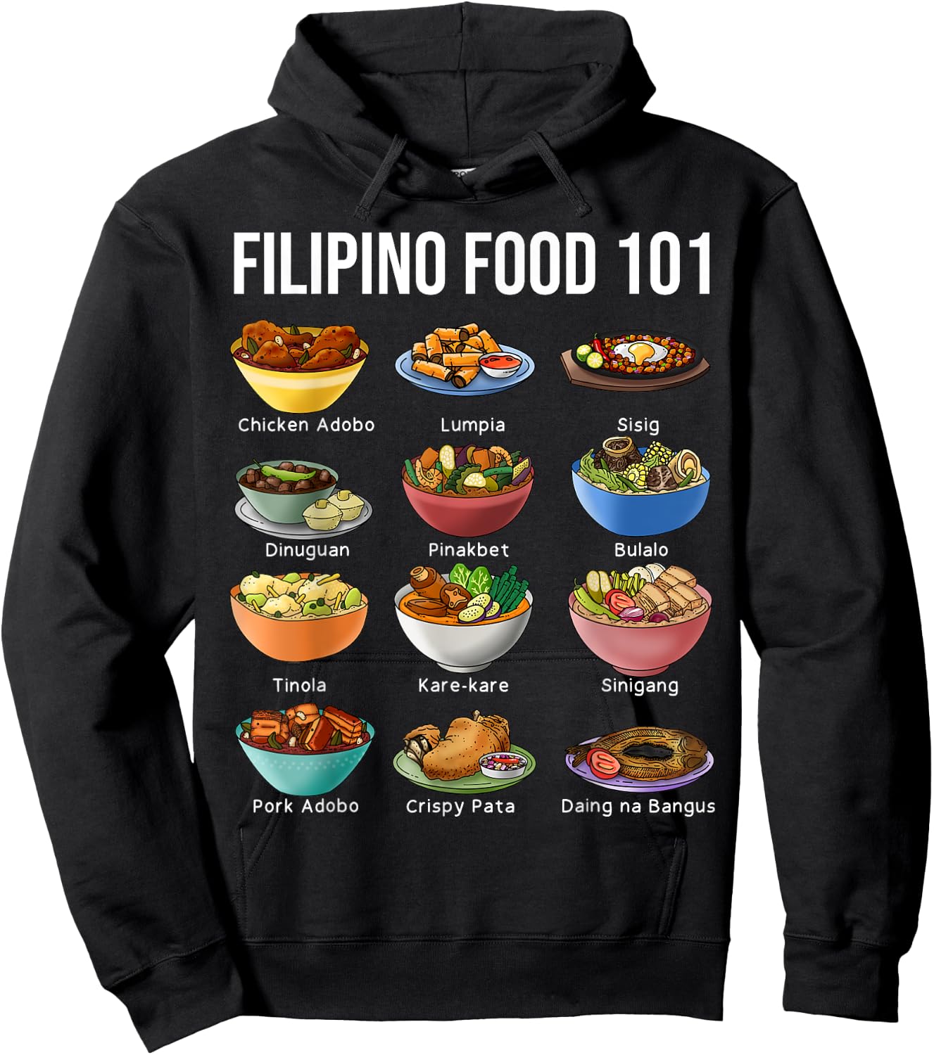 Filipino Food 101 Popular Pinoy Food Funny Cool Filipino Hoodie - Hoodie | Black