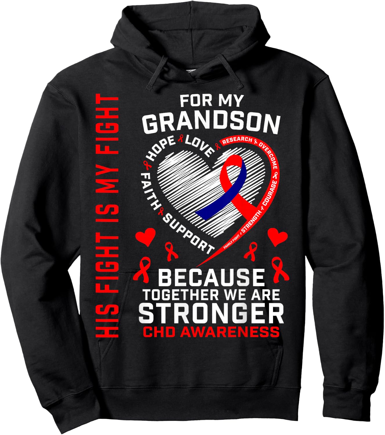 His Fight Is My Fight Grandson CHD Awareness Heart Disease Hoodie - Hoodie | Black