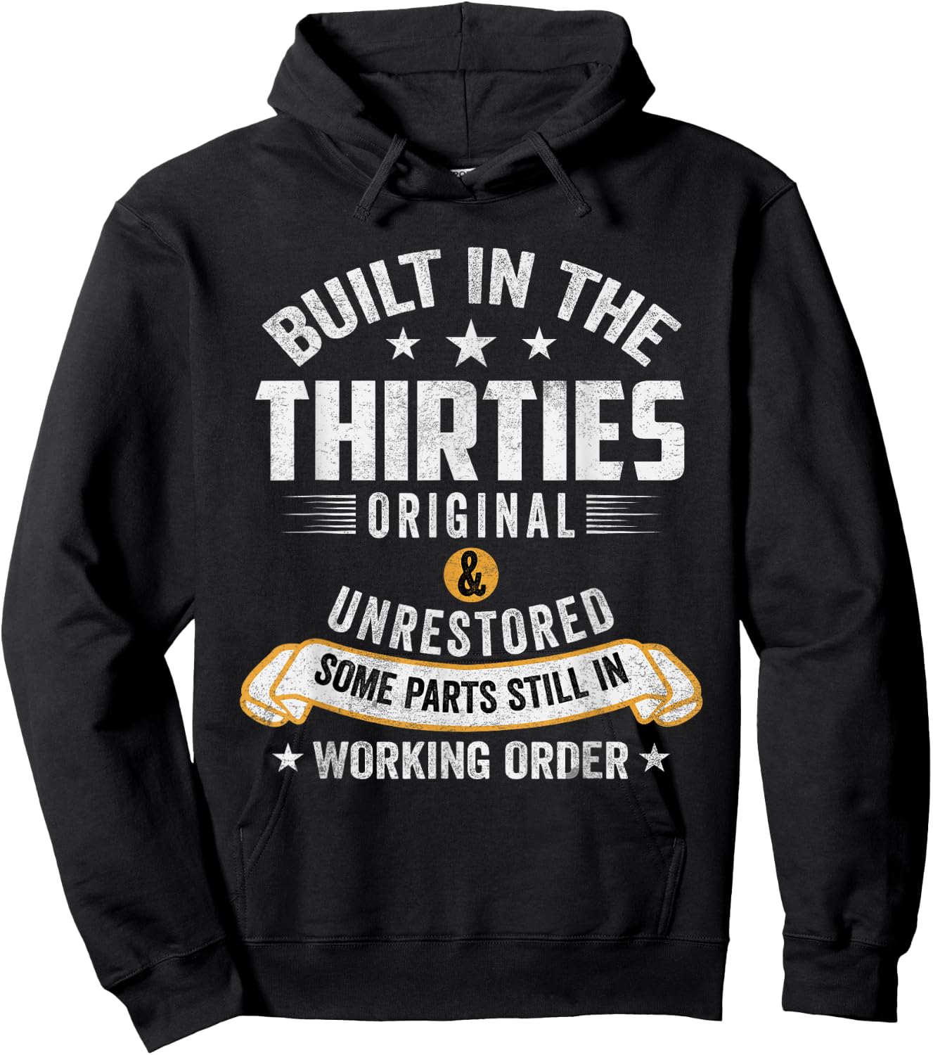 Built In The Thirties Built In The 30s Birthday Hoodie - Hoodie | Black