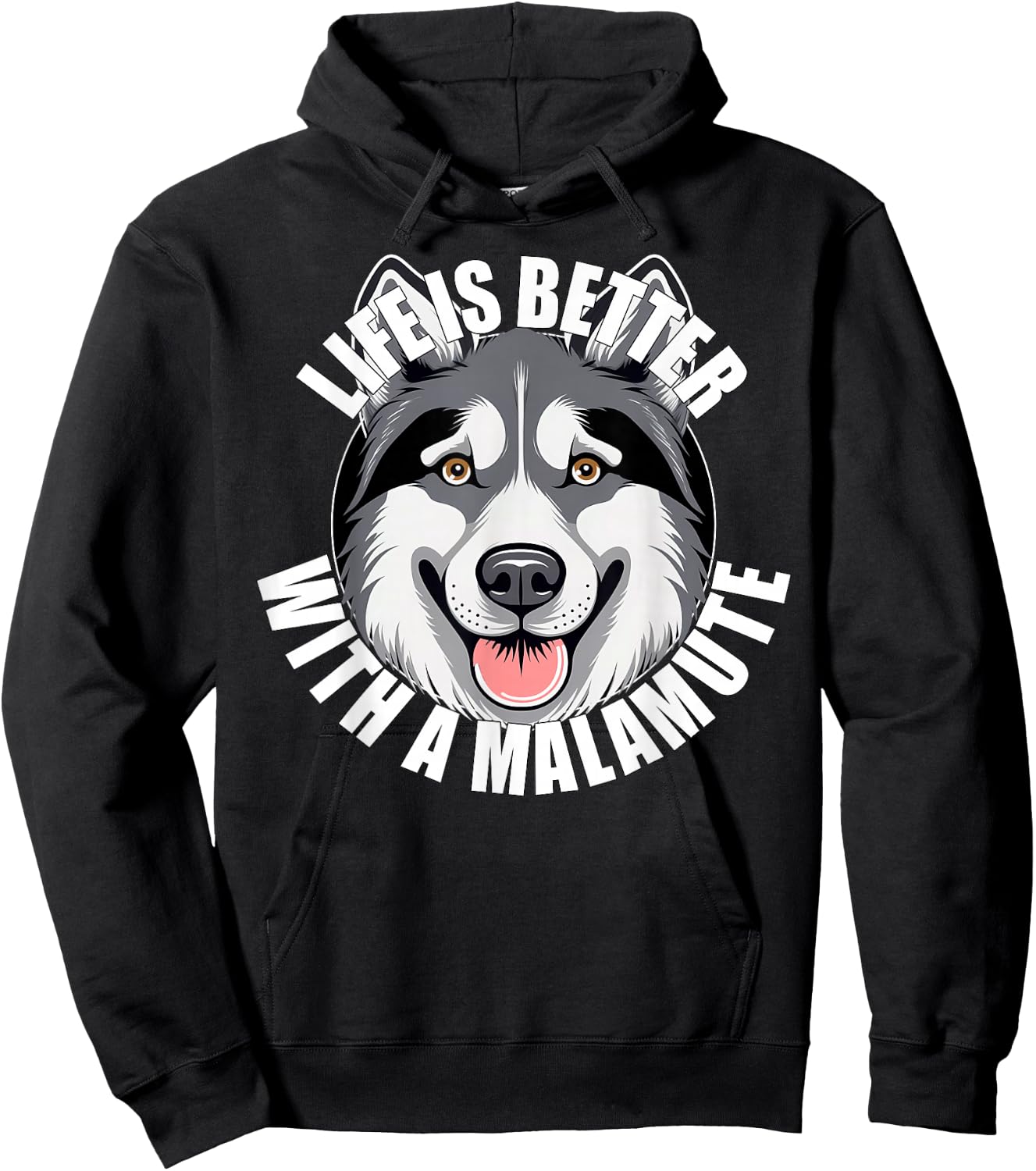 Alaskan Malamute Lover Life is Better With a Malamute Dog Hoodie - Hoodie | Black