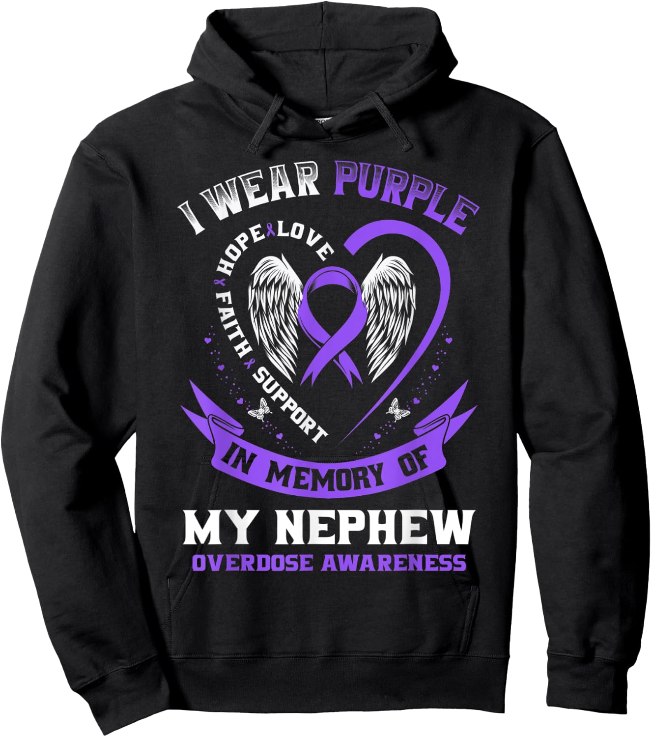 Purple In Memory of my Nephew Drug Overdose Awareness Ribbon Hoodie - Hoodie | Black