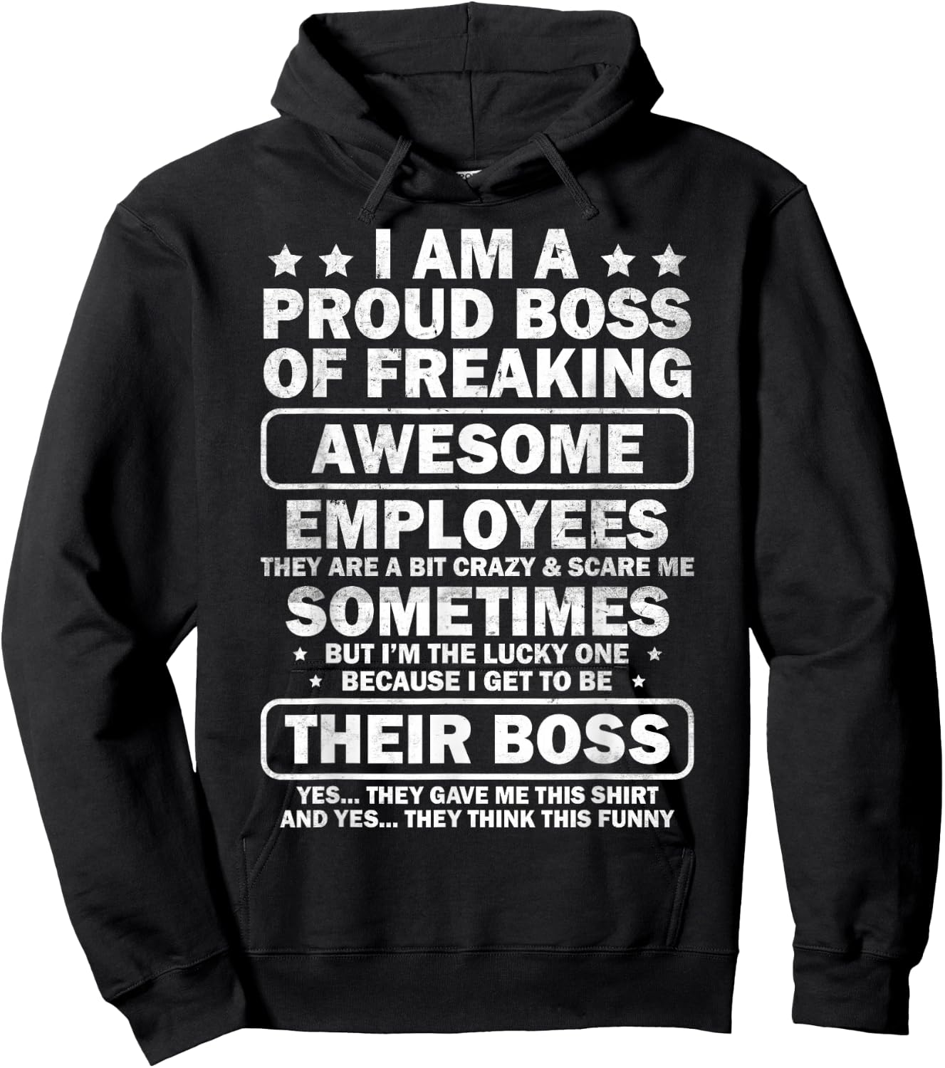 Funny Proud Boss Employee Appreciation Office Men Funny Boss Hoodie - Hoodie | Black