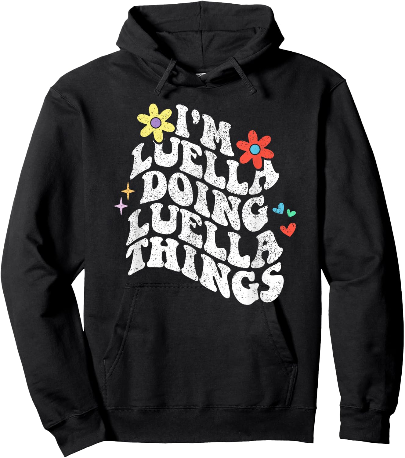Retro Groovy Im Luella Doing Luella Things Funny Mothers Day Hoodie - Hoodie | Black