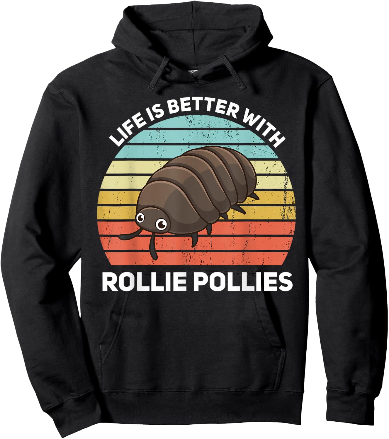 Life Is Better With Rollie Pollies Funny Entomologist Hoodie - Hoodie | Black