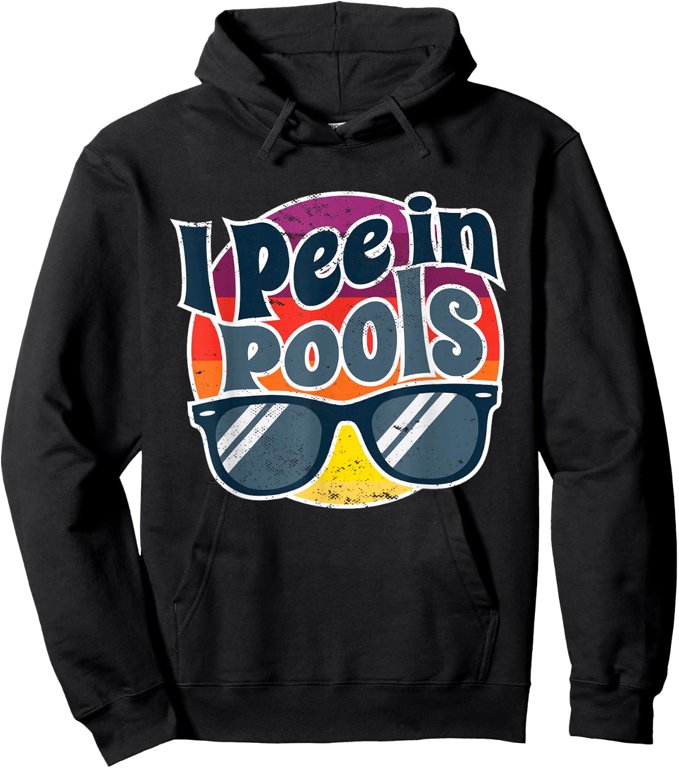 I Pee In Pools Funny Peeing In Pools Humor Swiming Party Hoodie - Hoodie | Black