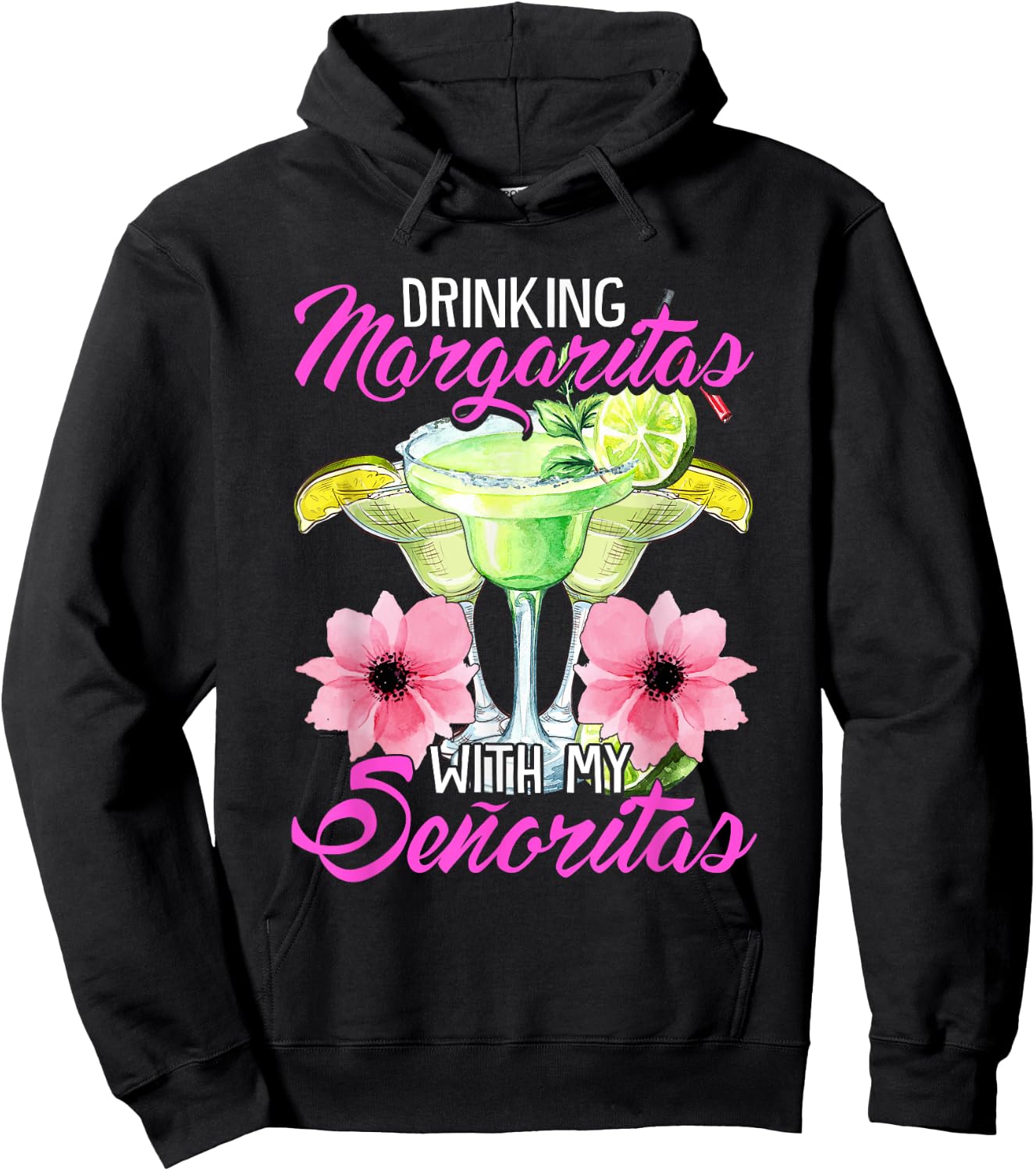 Drinking Margaritas With My Senoritas, Cute Drinking Ladies Hoodie - Hoodie | Black