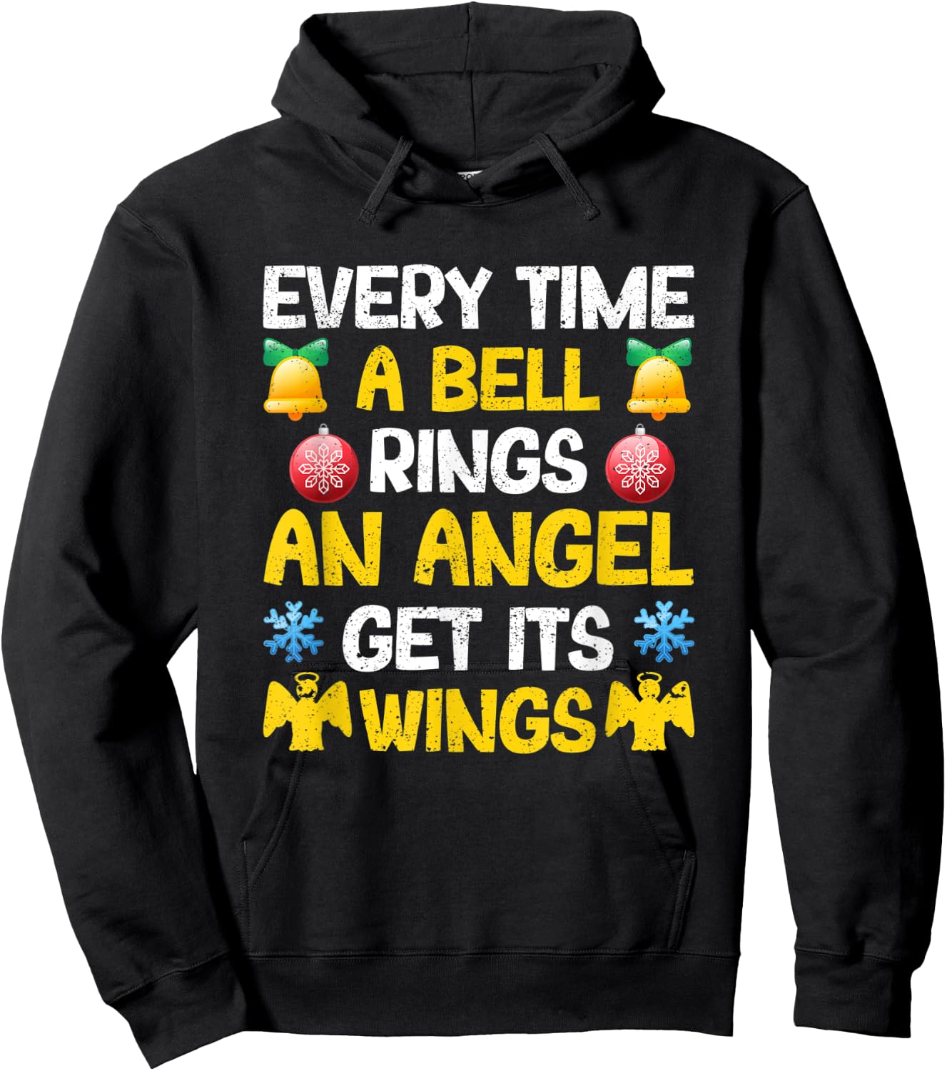 Christmas Every Time A Bell Rings An Angel Gets Its Wings Hoodie - Hoodie | Black
