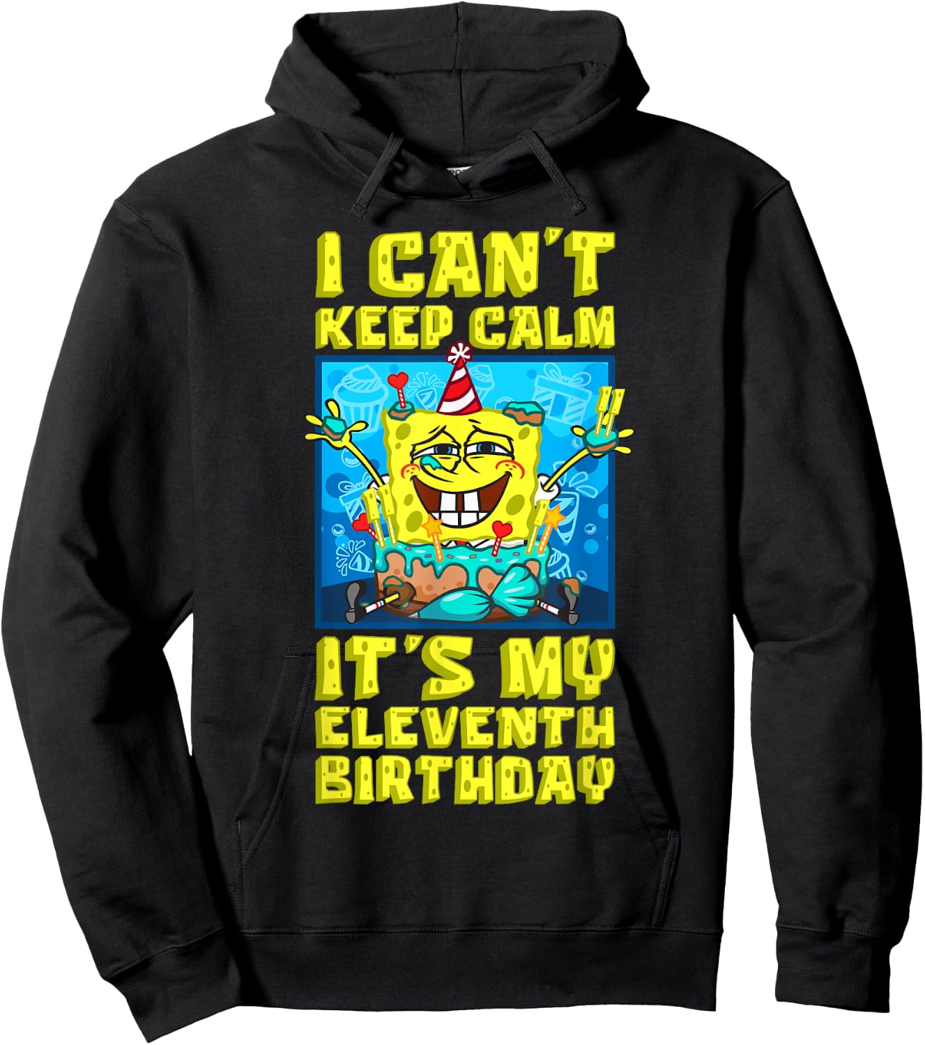 Mademark x SpongeBob SquarePants - I can't keep calm its My Eleventh Birthday 11th Birthday Boy Hoodie - Hoodie | Black