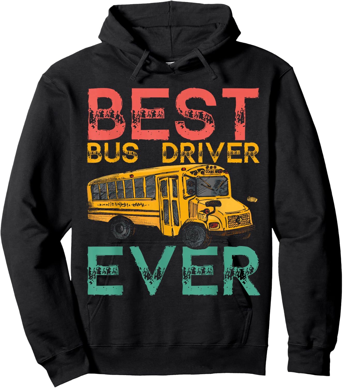 Best School Bus Driver Ever Hoodie - Hoodie | Black