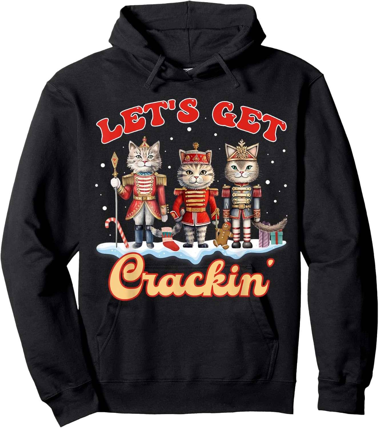 Lets Get Crackin' Three Cats Nutcrackers Christmas Teacher Hoodie - Hoodie | Black