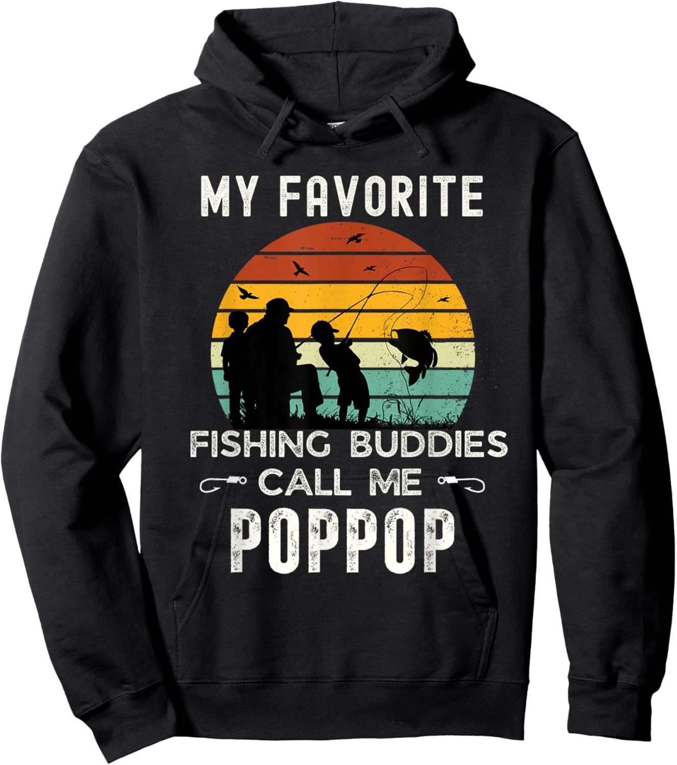 Awesome My Favorite Fishing Buddies Call Me POPPOP Grandpa Hoodie - Hoodie | Black
