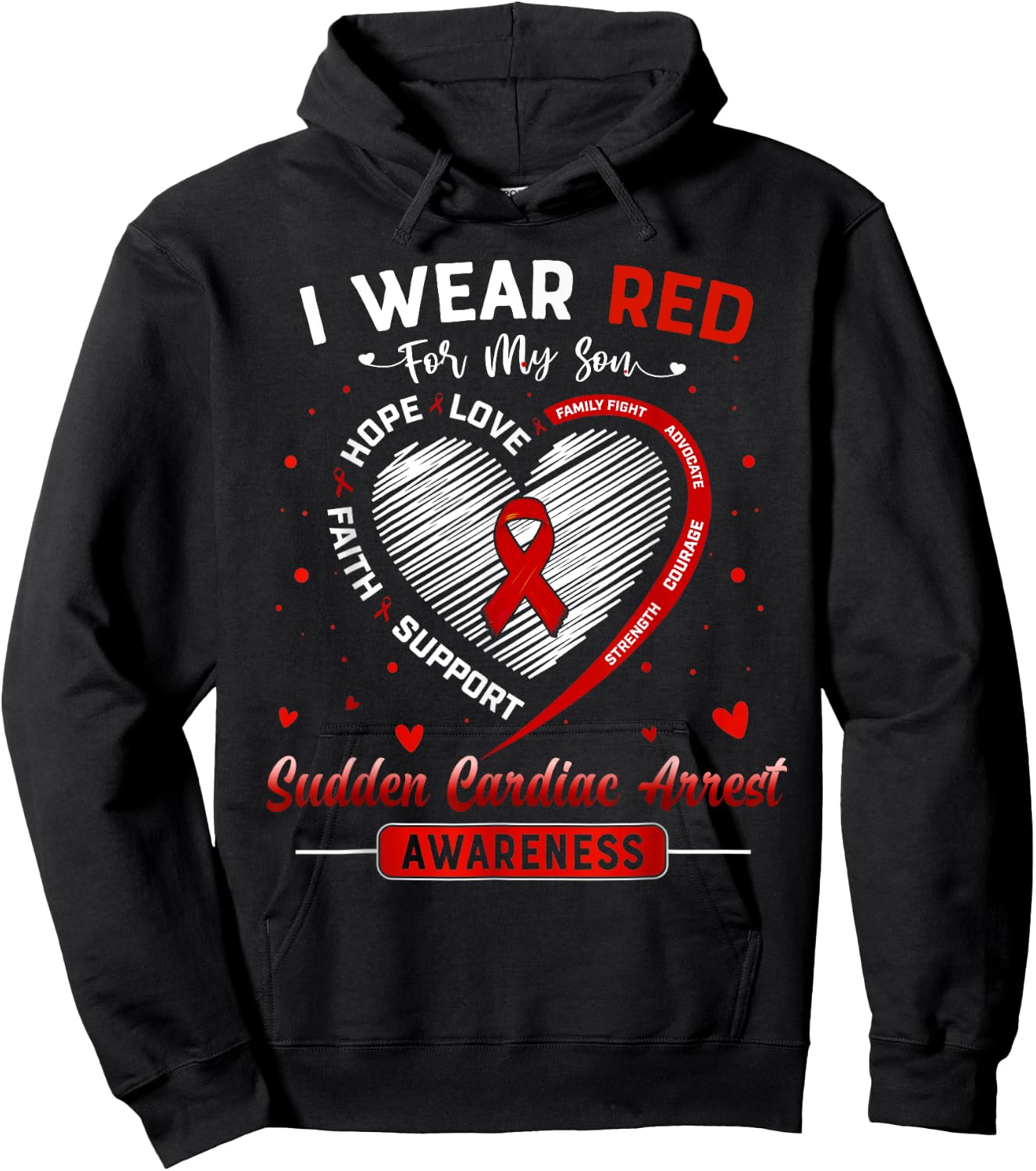 I Wear Red For My Son Sudden Cardiac Arrest Awareness Ribbon Hoodie - Hoodie | Black