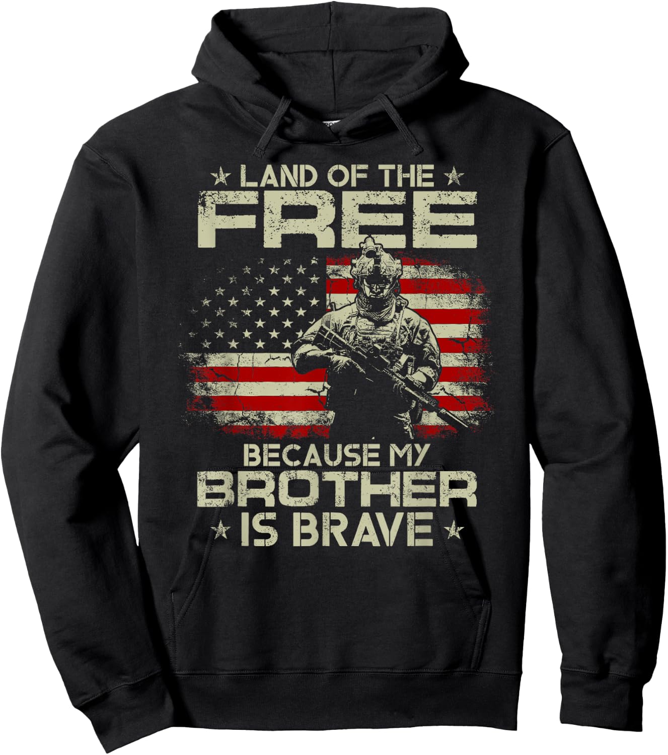 USA Veteran Land Of The Free Because My Brother Is Brave Hoodie - Hoodie | Black