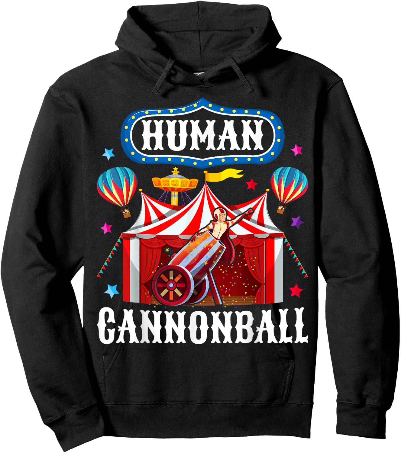Cannonball Carnival Stuff Human Cannonball Circus Costume Hoodie - Hoodie | Black