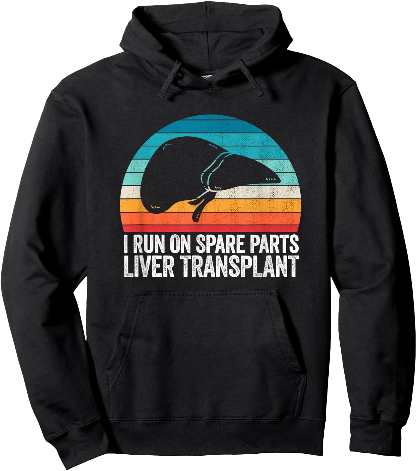 I Run On Spare Parts Liver Transplant Donation Awareness Hoodie - Hoodie | Black