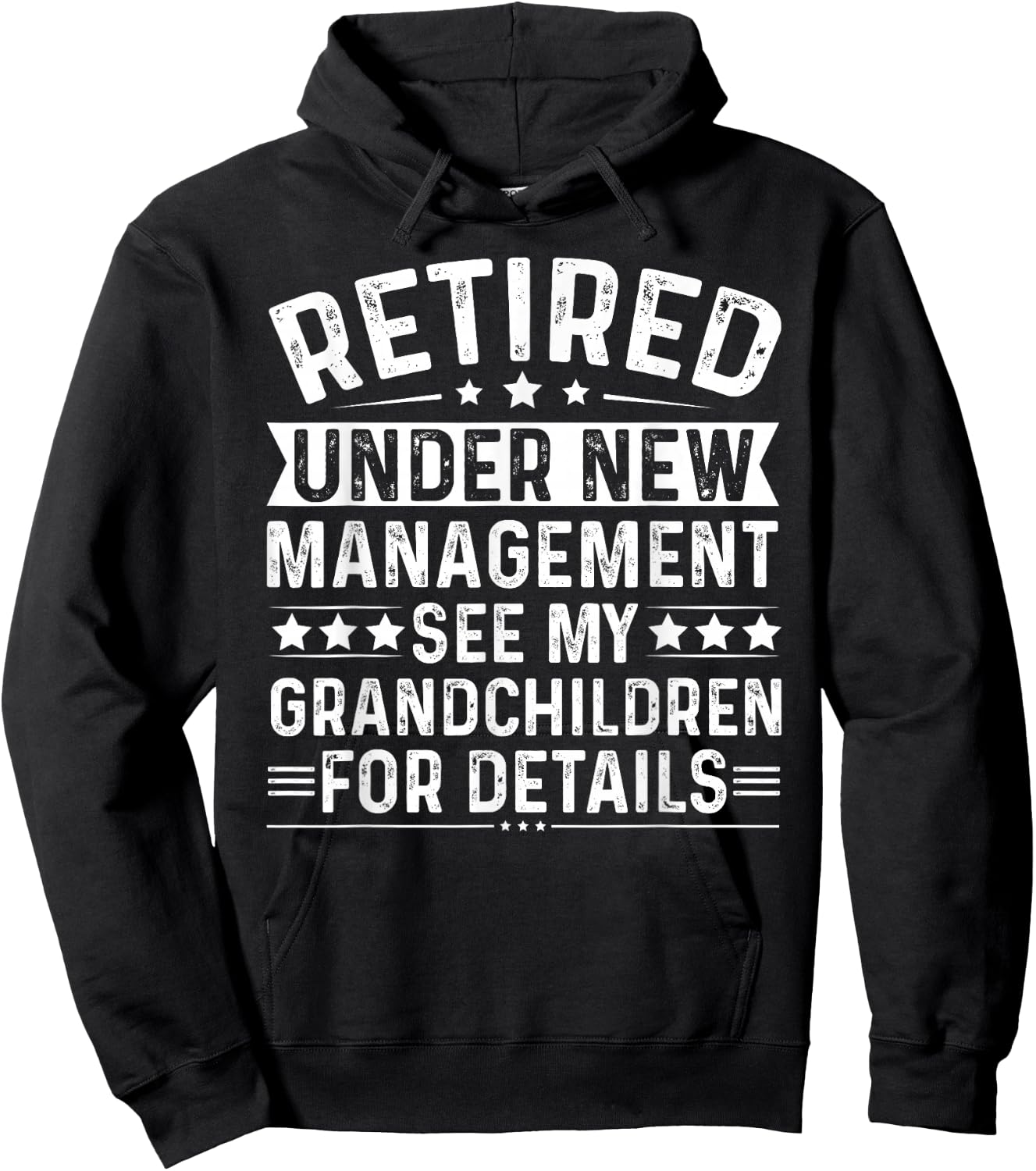 Retired Under New Management See my Grandchildren For Detail Hoodie - Hoodie | Black
