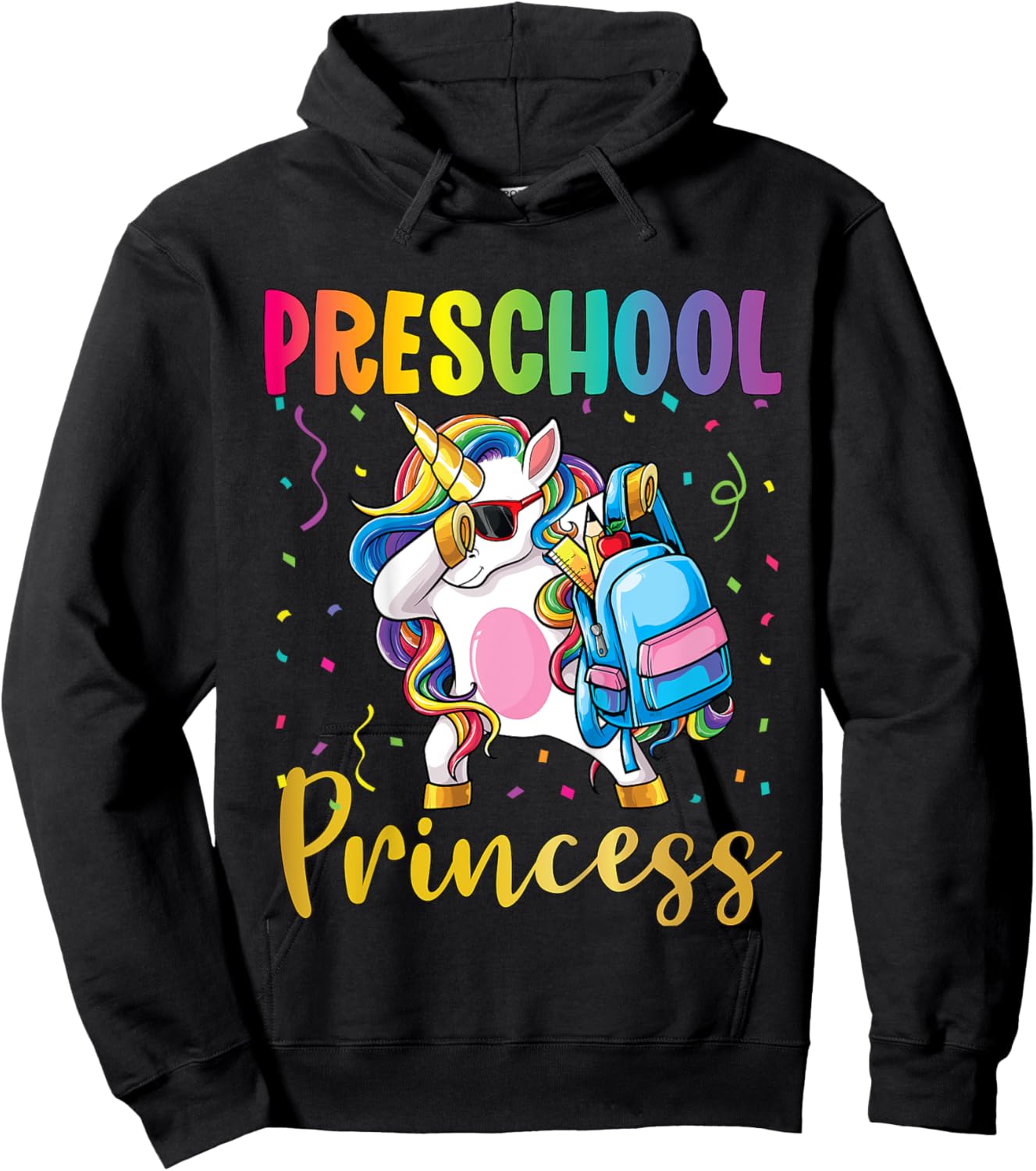 First Day of Preschool Pre-K Toddler School Princess Unicorn Hoodie - Hoodie | Black