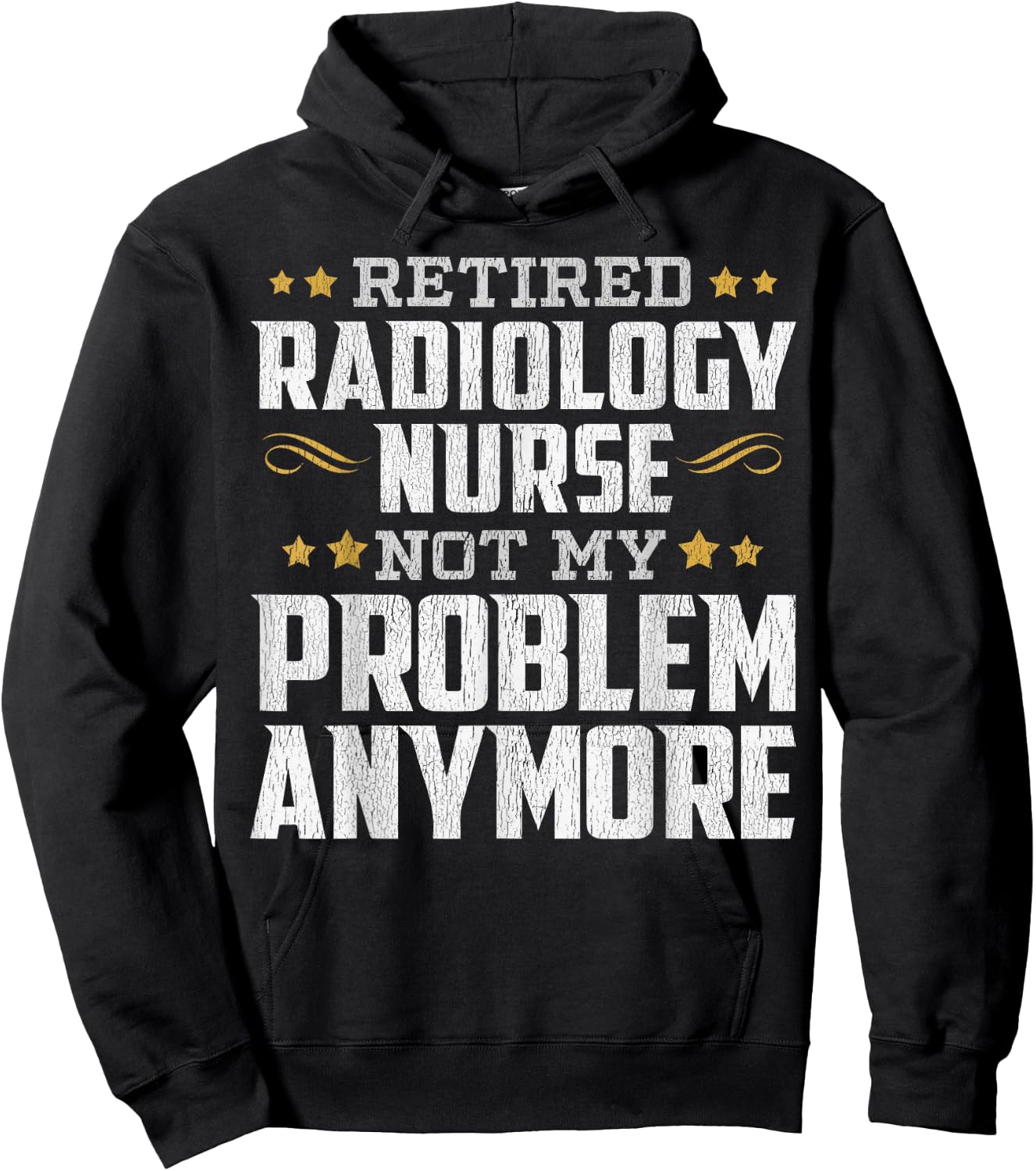 Retired Radiology Nurse Retirement Funny Hoodie - Hoodie | Black
